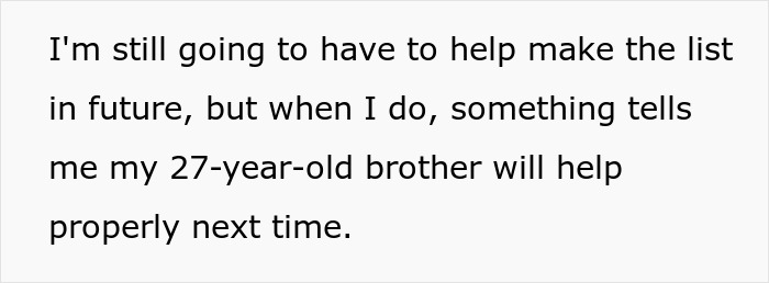 Guy Has No Patience For Brother Messing With Shopping List, Puts Down Exactly What He Says Guy Has No Patience For Brother Messing With Shopping List, Puts Down Exactly What He Says