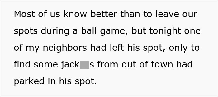 Entitled Man Parks In A Private Lot, Resident Comes Back To No Spaces Left And Executes Karma