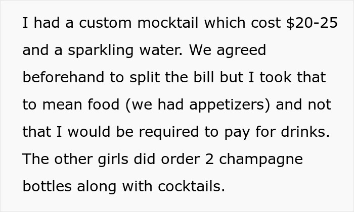 Woman Didn't Drink Alcohol, Refuses To Pay $470 Of Her 'Share' Of Bill, Asks If She's Wrong Woman Didn't Drink Alcohol, Refuses To Pay $470 Of Her 'Share' Of Bill, Asks If She's Wrong