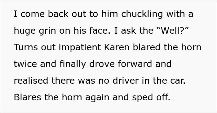 Woman Can&rsquo;t Leave Because A Driver Is Blocking Her In, Decides To Go Buy Milk While She Waits