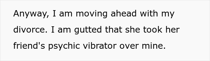 Wife Wants Husband To Stop The Divorce After She Found Out He Wasn&rsquo;t Cheating As Her Psychic Said 