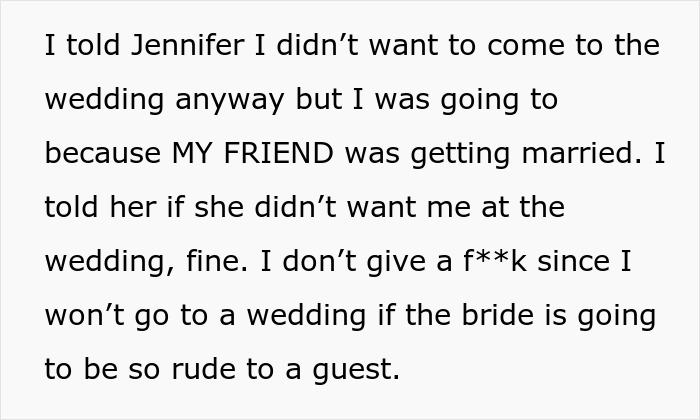 Woman Is Forced To Skip Her Friend&rsquo;s Wedding When His Previously Nice Bride Turns Into A Nightmare