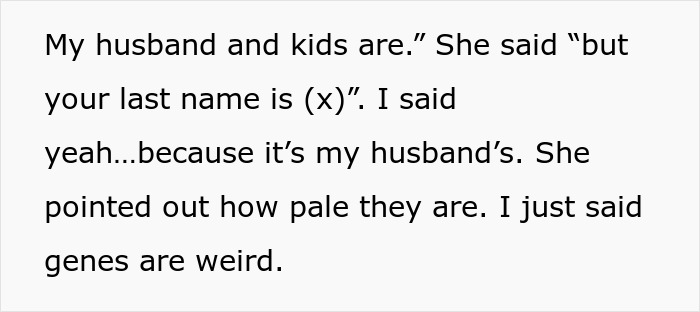 Mom Claps Back After Constantly Having Her Kids' Heritage Doubted, Brings Another Woman To Tears Mom Claps Back After Constantly Having Her Kids' Heritage Doubted, Brings Another Woman To Tears