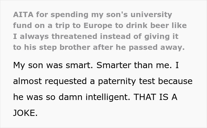 Dad Infuriates Ex By &ldquo;Wasting&rdquo; Dead Son&rsquo;s Uni Fund On A Trip Instead Of Giving It To Her Stepson
