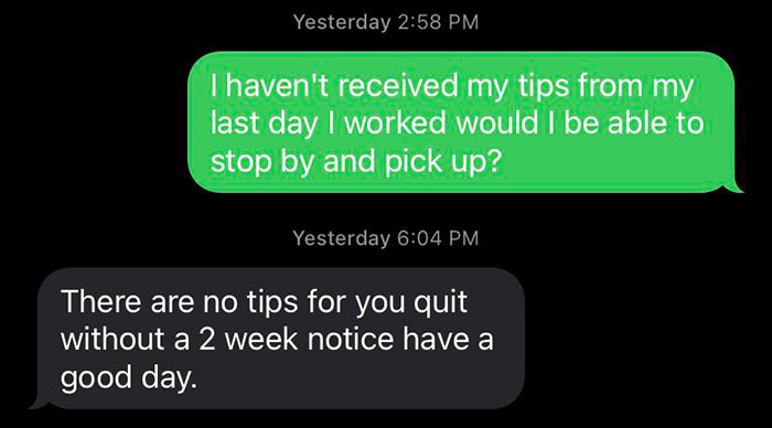 I Did Not Receive My Tips For The Last Day Of Work. Are They Allowed To Do This?