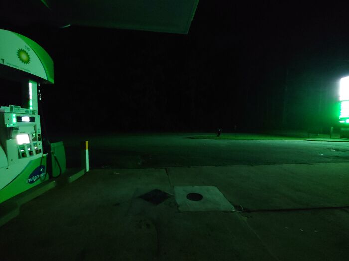 I Had To Stop For Gas Around 1 Am