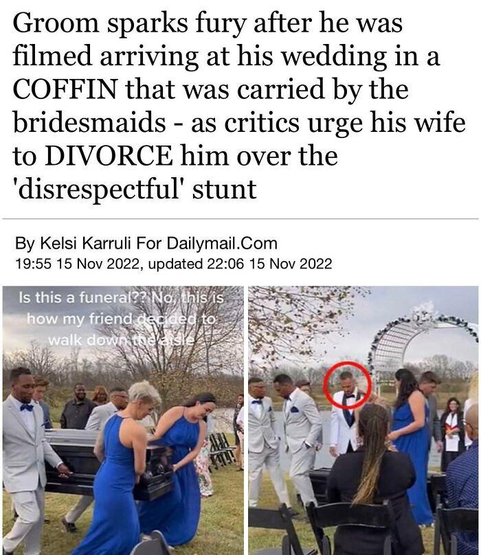 This May End Up Being The Grooms Funeral