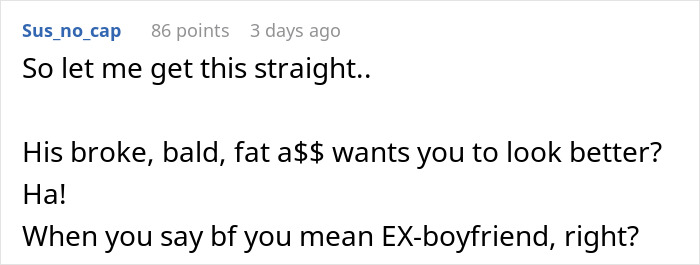 Guy Wants GF To Look Like Other Women, Is Left Single And Stranded In Another State Guy Wants GF To Look Like Other Women, Is Left Single And Stranded In Another State