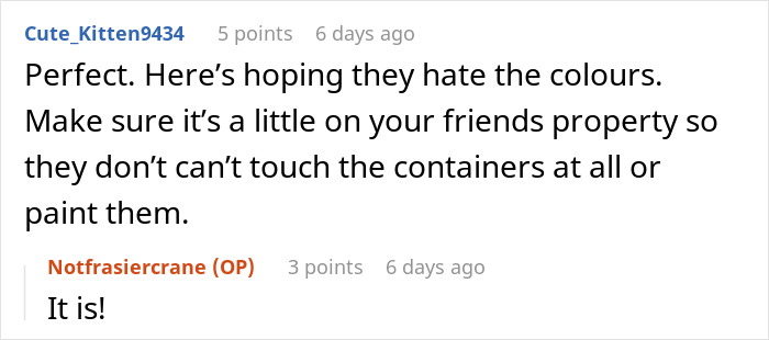 Folks Praise Woman Who Made A Whole Fence Of Shipping Containers To Ruin Entitled Neighbors' View