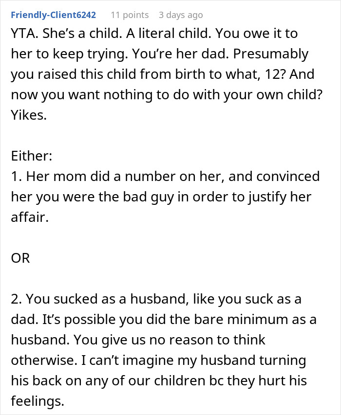 Man Is Extremely Hurt By Daughter Saying She Likes Mom's New BF Better, Removes Her From His Life