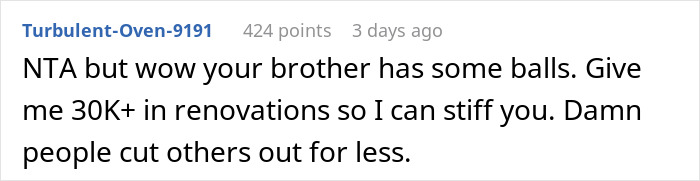 Guy Doesn&rsquo;t Want To Pay Brother Who Renovated His House, Regrets It When He Has To Pay Extra