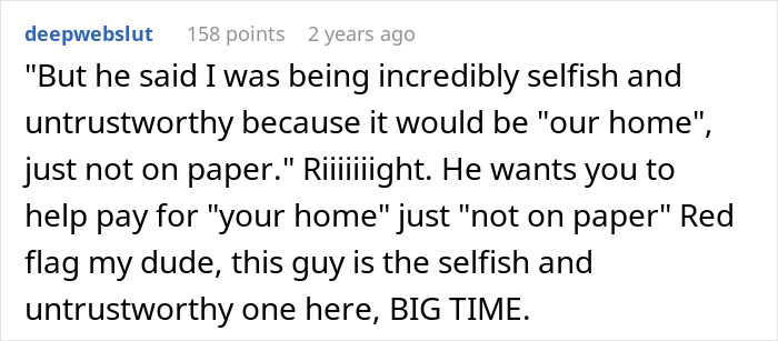 Man's Ridiculous Plan To Get Girlfriend To Finance His House's Down Payment Blows Up In His Face