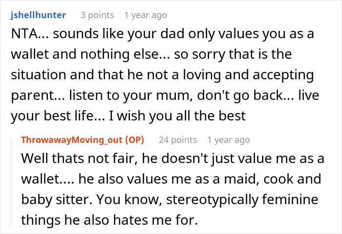 "Am I The Jerk For Moving Out When My Dad Told Me To?"