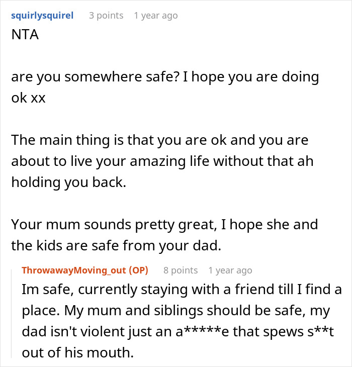 "Am I The Jerk For Moving Out When My Dad Told Me To?"