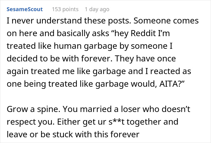 Reddit comment criticizing an ignorant husband for mistreating his wife, urging her to take action.