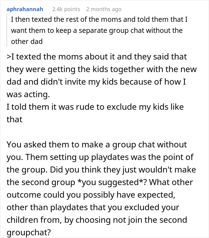 Mom Says She's Uncomfortable With Single Dad Being In Her Mom Group, So They Go On Without Her