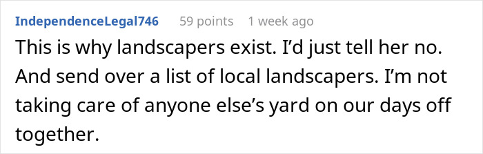 MIL Tries To Guilt-Trip Couple Into Spending Their Anniversary Doing Yard Work For Her, Fails