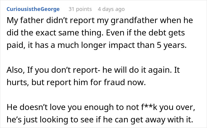 &ldquo;I Turned Him In&rdquo;: Person Learns That Dad Secretly Ruined Their Chances Of Buying A House