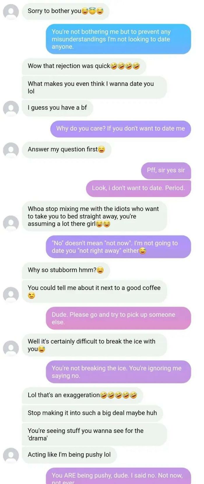 This Guy Who Thought He Deserved A Woman Because Of His Persistence... And Expert Gaslighting Skills