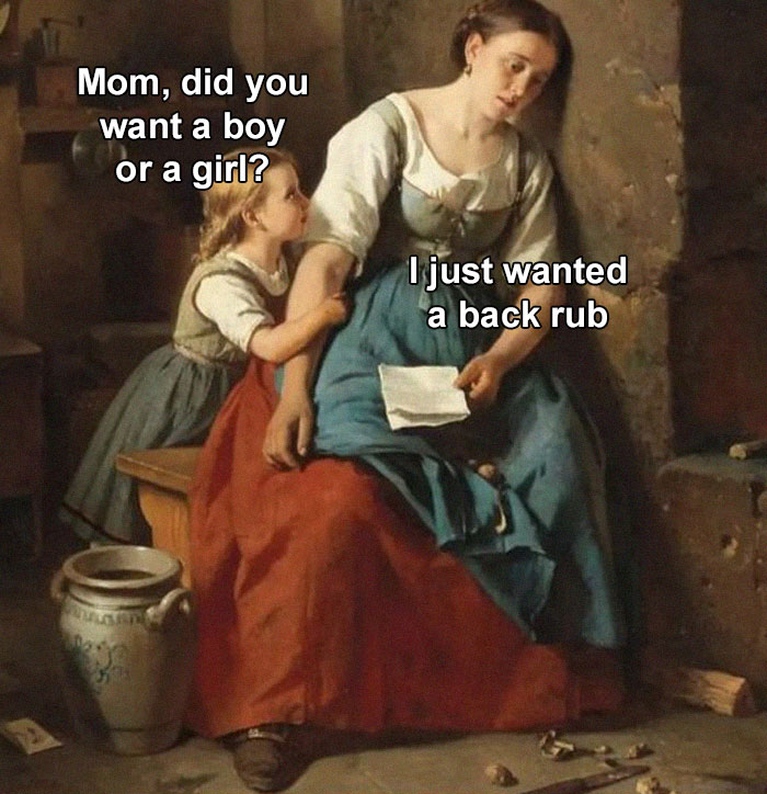 A classic painting turned relatable meme with a mother and child, featuring humorous text exchange for comedic effect.