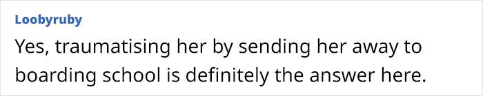 Internet Gives Mom A Reality Check After She Considers Sending Her 11 Y.O. To Boarding School