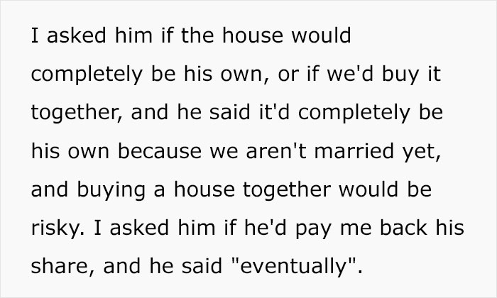 Man's Ridiculous Plan To Get Girlfriend To Finance His House's Down Payment Blows Up In His Face