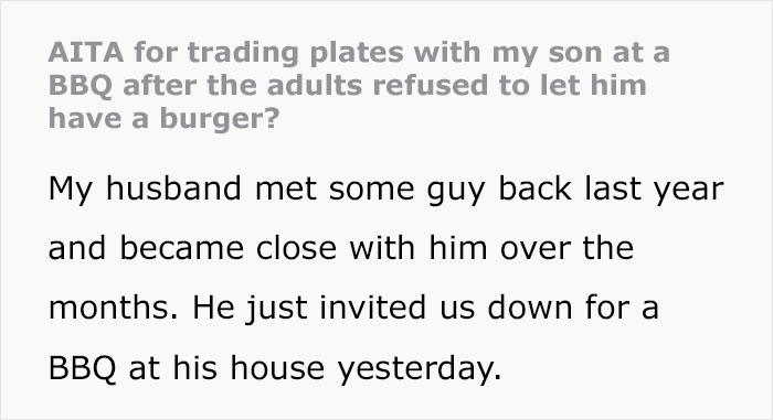 Mom Accidentally Causes Drama At BBQ When She Gives A Burger To Son Who Wasn’t Given One Mom Accidentally Causes Drama At BBQ When She Gives A Burger To Son Who Wasn’t Given One