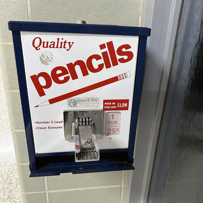 This Pencil Vending Machine At The Local Middle School