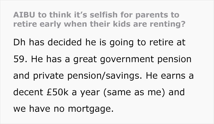 Wife Expects Husband To Give Up Early Retirement And Gift The Money He Makes To Daughter