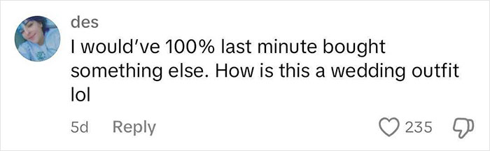 “Your Bum Is Literally Out”: Internet Baffled By Woman’s Short Dress For Brother’s Wedding “Your Bum Is Literally Out”: Internet Baffled By Woman’s Short Dress For Brother’s Wedding