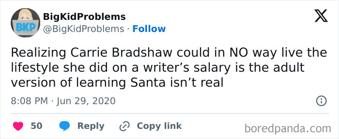 Relatable meme about realizing the unrealistic lifestyle of a TV character on a writer's salary.