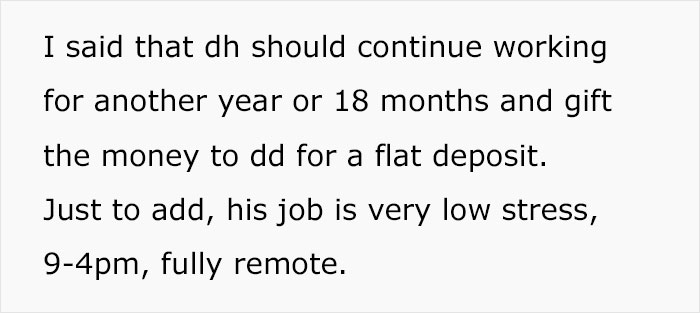 Wife Expects Husband To Give Up Early Retirement And Gift The Money He Makes To Daughter