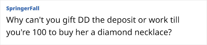 Wife Expects Husband To Give Up Early Retirement And Gift The Money He Makes To Daughter