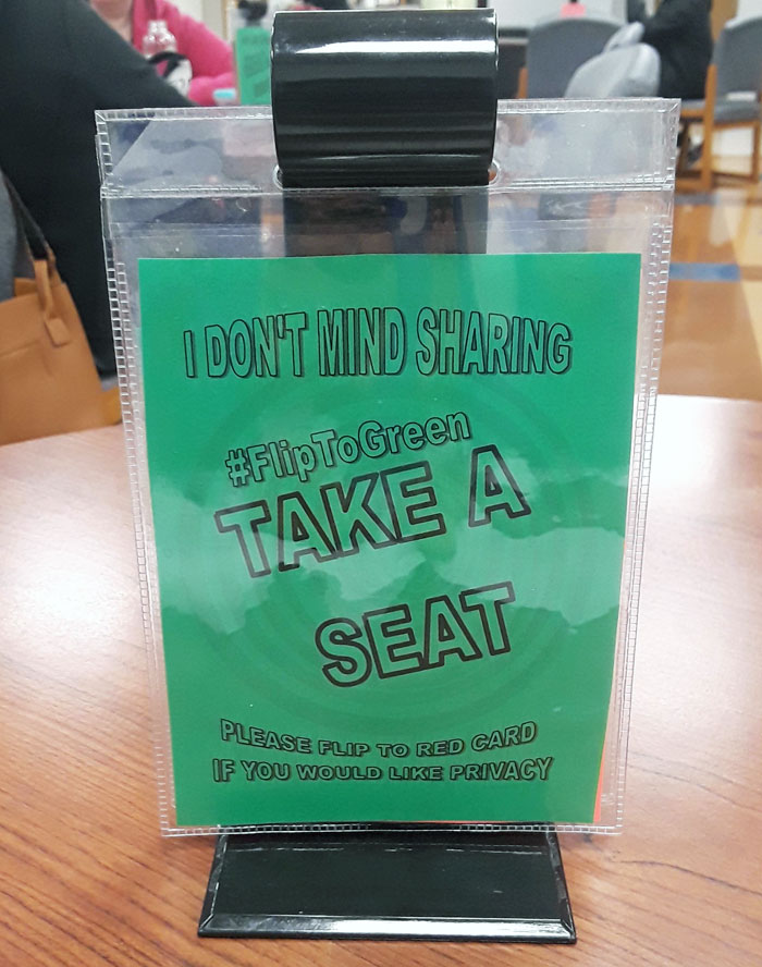 The College Has These Signs On The Cafeteria Tables. They Flip To Red If You Don't Want Strangers Sitting At Your Table