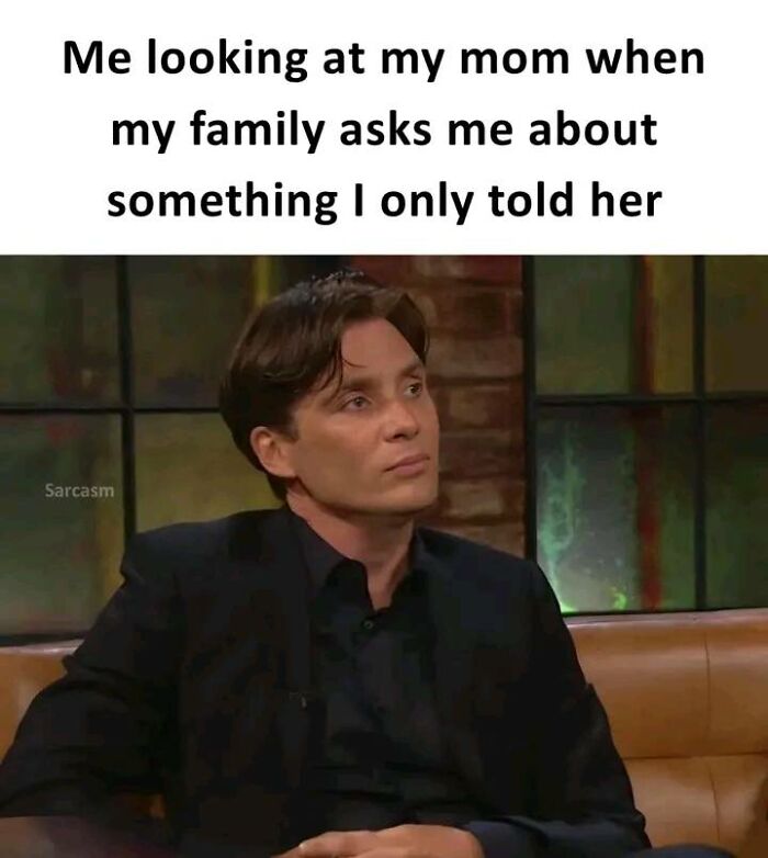 Hilarious meme of a person looking skeptical, captioned about trusting mom with secrets.