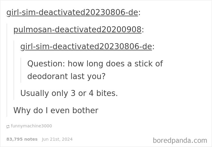 Funny online reply about deodorant lasting only three or four bites as a humorous response in funny replies.