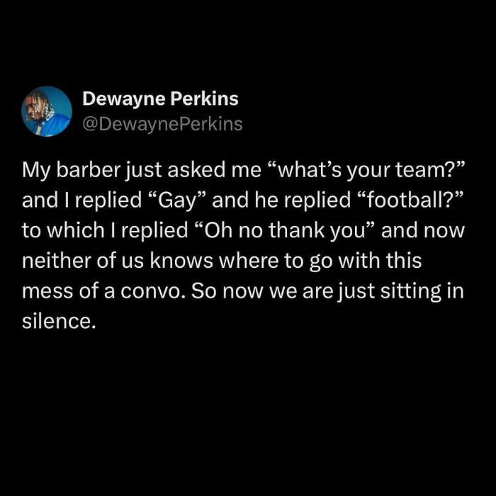 Millennial life meme text about an awkward barber conversation over favorite sports team and identity misunderstanding.