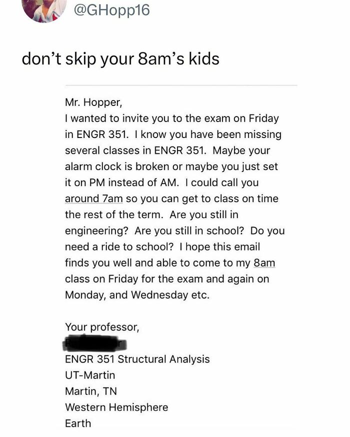 Email from a professor reminding a student about attending 8am engineering classes, reflecting student and young adult life.