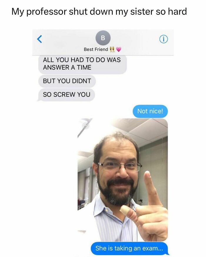 Text message meme showing a professor humorously shutting down a student, relatable to students and young adults.