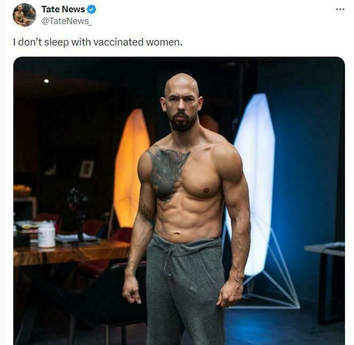 Andrew Tate Says He Doesn't Sleep With Vaccinated Women