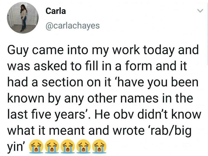 A humorous post showing Scottish humor about a man misinterpreting a form question by writing "rab/big yin."