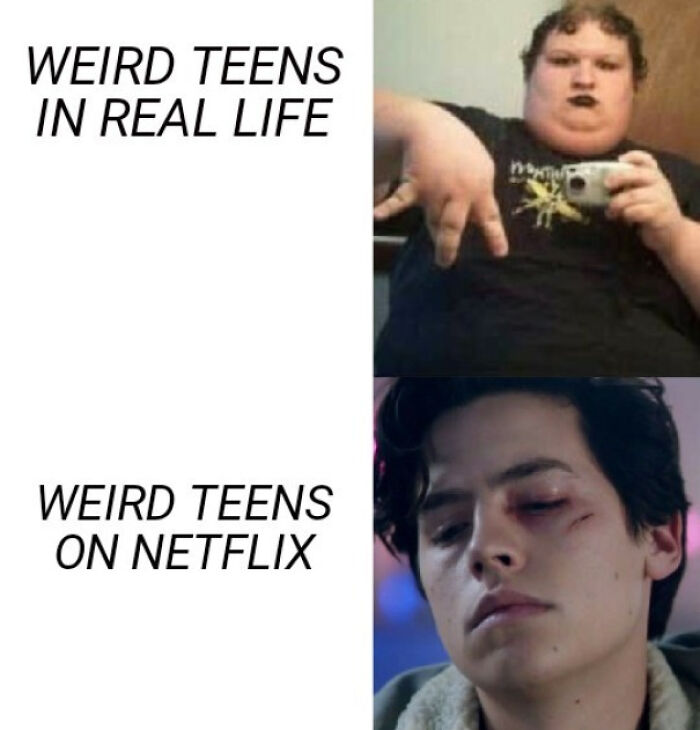 "Funny meme comparing weird teens in real life versus Netflix, capturing teenage phase humor."