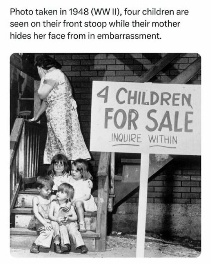 This Tragic Photo Taken In 1948 (Ww II), Four Children Are Seen On Their Front Stoop While Their Mother Hides Her Face From The Photographer In Embarrassment. #postwar #ww2 #historyfacts #didyouknowfacts #tragic #viral