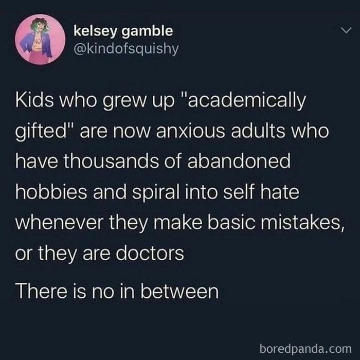 Millennial life meme about gifted children becoming anxious adults with abandoned hobbies or becoming doctors.