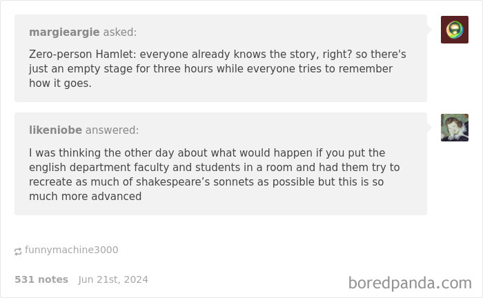 Funny online conversation showing replies that were funnier than the original post about a zero-person Hamlet comedy.