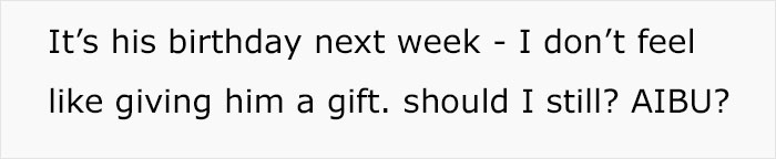 Lady Asks If She's Unreasonable For Not Buying Grandson A Birthday Gift After He Punched Her