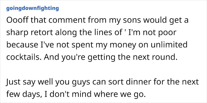 Woman Resents Her Entitled Sons Who Want An Extravagant Life Paid For By Her Woman Resents Her Entitled Sons Who Want An Extravagant Life Paid For By Her