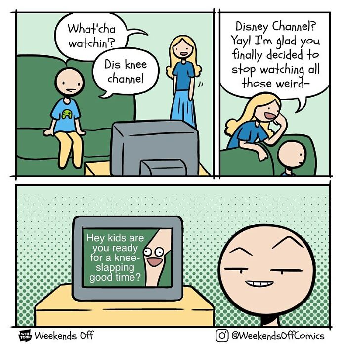 Cartoon showing daily annoyances and puns in Weekends Off comics featuring a knee-slap joke on a TV screen.