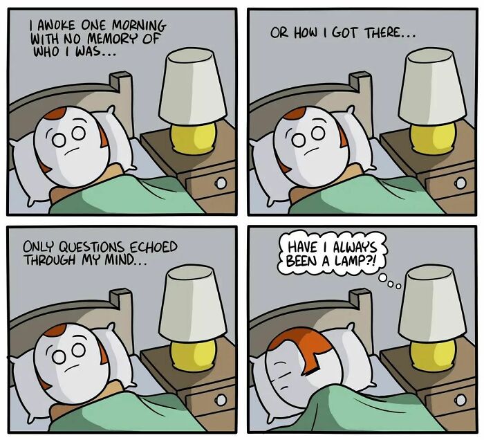 Comic by Ryan Hudson with a character waking up, questioning memories, and wondering if they’ve always been a lamp.