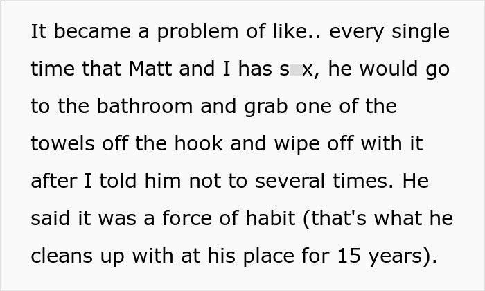 BF Won’t Stop Using Kids’ Towels To Wipe Off Gross Fluids, Furious GF Tells Him They Need A Break BF Won’t Stop Using Kids’ Towels To Wipe Off Gross Fluids, Furious GF Tells Him They Need A Break